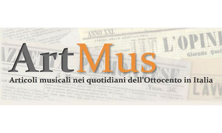 ArtMus. Articoli musicali nei quotidiani dell&rsquo;Ottocento in Italia