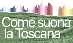 Come suona la Toscana. Iniziativa dell’unità fiorentina del progetto 